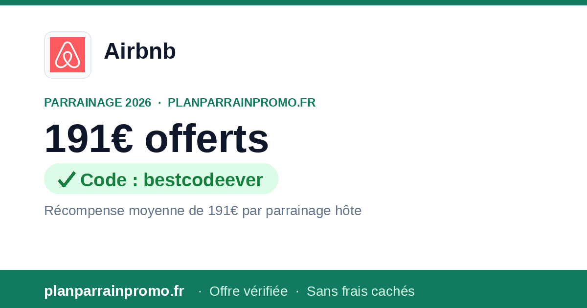 Code Parrainage Airbnb 2026 : jusqu'à 765€ pour les hôtes