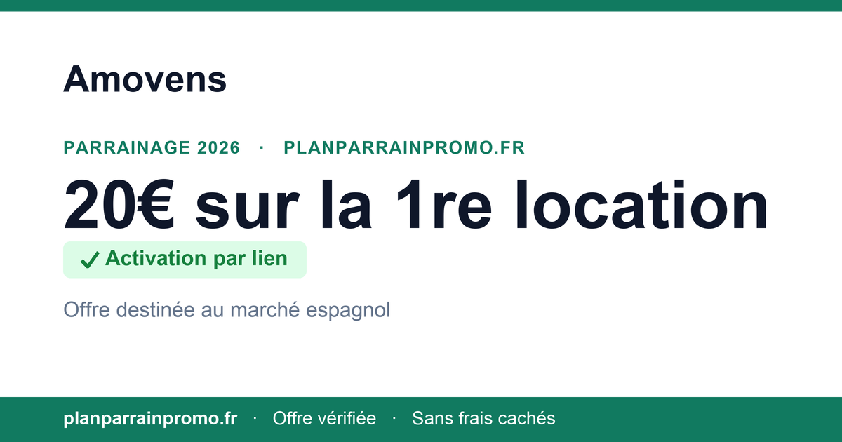 Parrainage Amovens 2026 : 20 € sur la 1re location