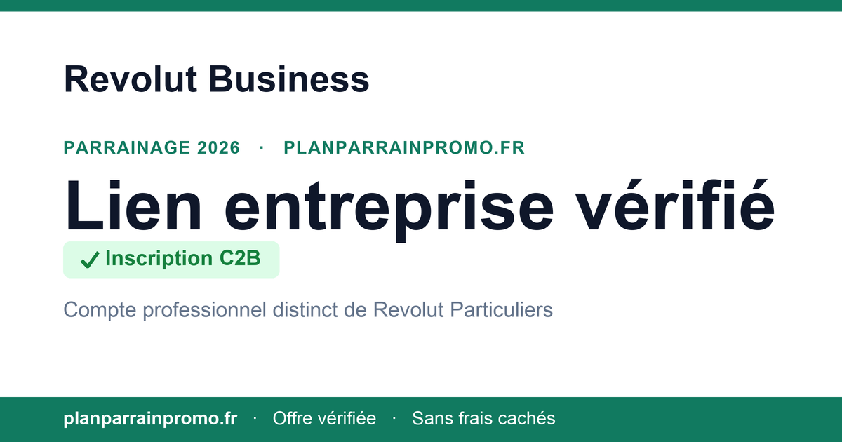 Parrainage Revolut Business 2026 : lien d'inscription