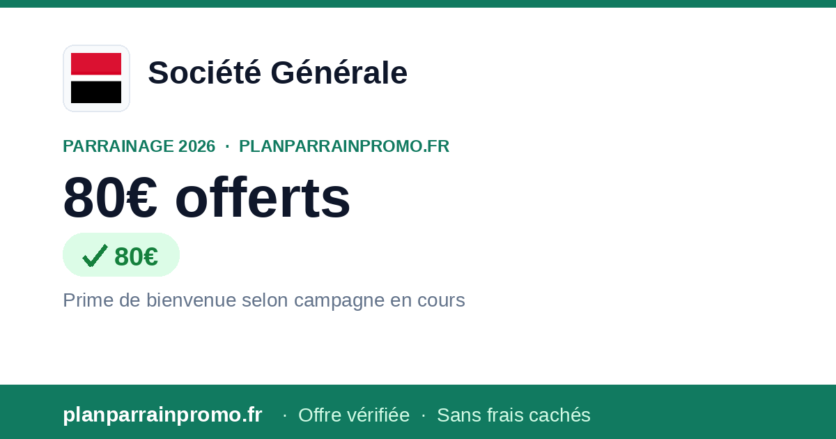 Parrainage Société Générale - Prime de bienvenue